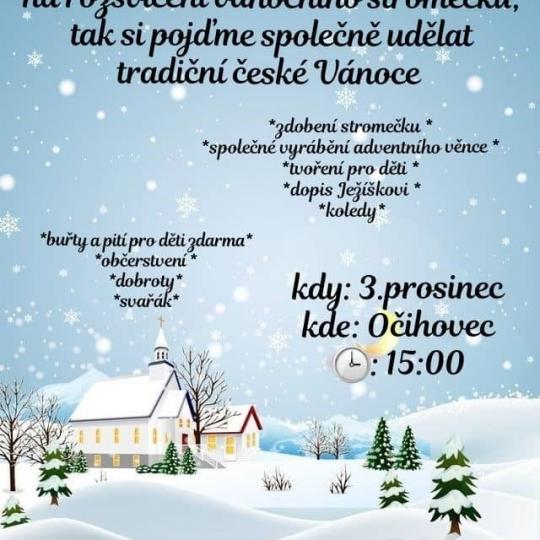 Pozvánka na rozsvícení vánočního stromečku v sobotu 3.12.2022 od 15.00 hodin na návsi v Očihovci 1